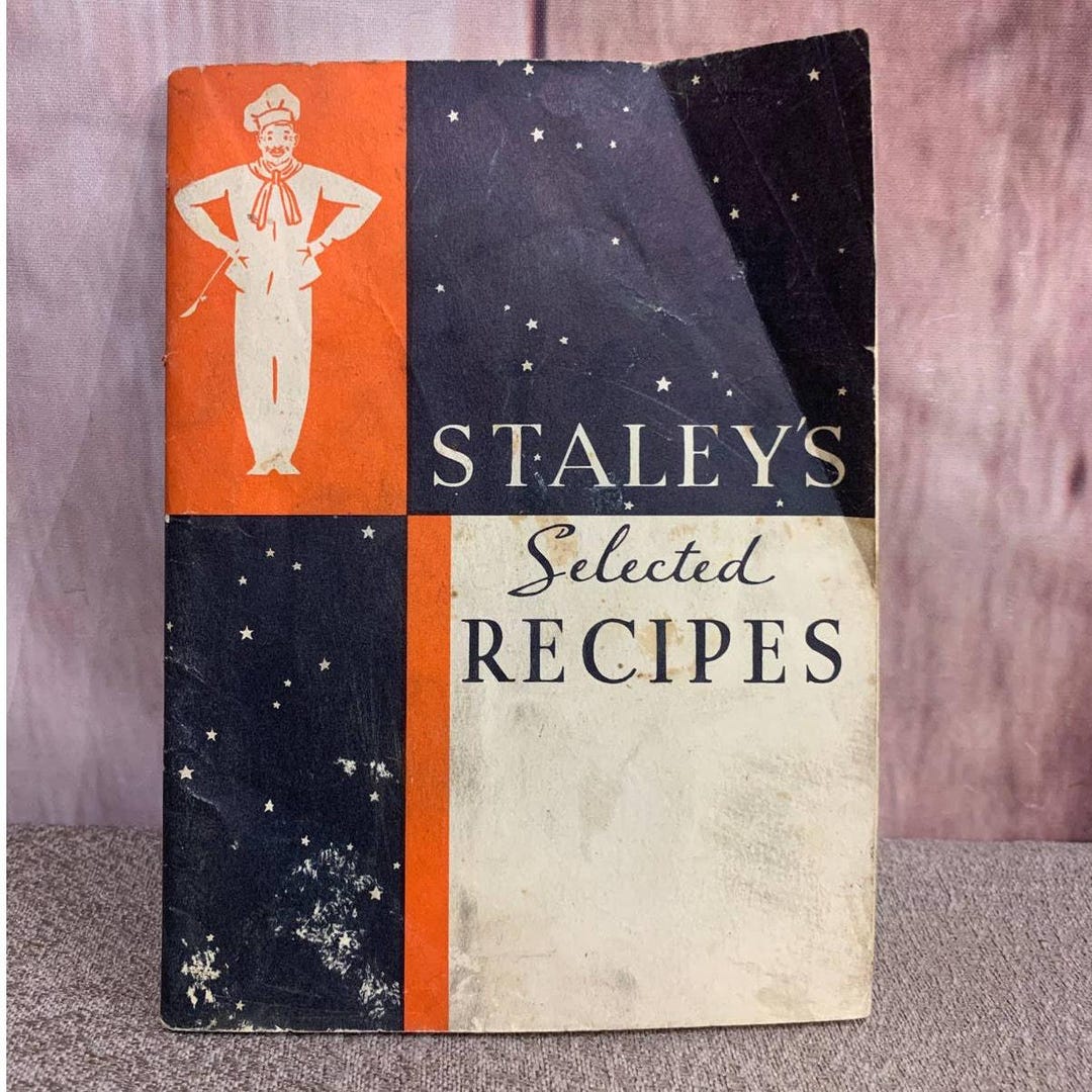 Staley Syrup Vintage Staleys Cream Corn Starch and Syrups Selected Recipes Cook Book ...