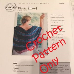 New BJ Licko-Keel CGOA-008 Crochet Guild of America Fiesta Shawl Crochet Pattern
