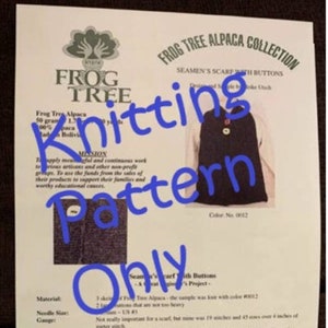 New Frog Tree Alpaca FT Seamen&#39;s Scarf with buttons Knitting Pattern