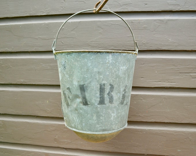 Galvanized FIRE Bucket, Antique Fire Pail, Round Bottom Fire Pail, Sand
