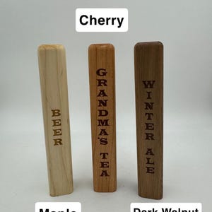 Custom Tap Handle – Personalized 6” Laser Engraved Maple, Cherry, or Walnut for Beer, Coffee, Water, Kegerators, Draft Faucets, Home Bars image 6
