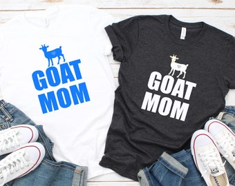 Goat Mom Shirt, Funny Goat Mama Saying T-Shirt, Farm Ranch Girl Tee, Pygmy, Nubian, La Mancha Goat Mother Gift, UNISEX Sizing