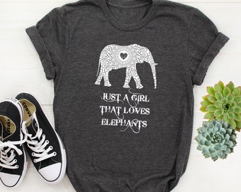 Elephant Shirt, Just A Girl That Loves Elephants T-Shirt, Elephant Gift For Women, Afrikaanse Olifant Kleding Tee, Say No To Ivory Tusks