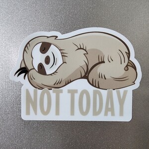 Sticker luiaard, niet vandaag luiaard zeggen vinyl sticker, 3 x 2", leuke grappige luiaard cadeau, waterfles sticker, laptopcomputer notebook souvenir afbeelding 2