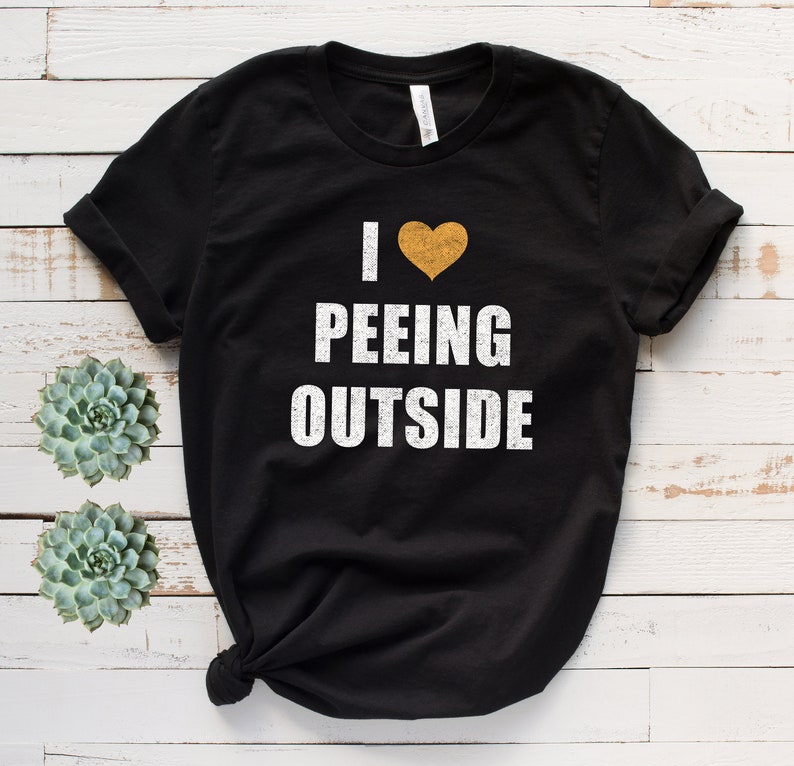 Funny Outdoors Shirt, Funny Camping T-Shirt, I Love Peeing Outside Tee, Funny Camping Gift, Unisex Hiking Shirt, Gift For Mom, Backpacking Black