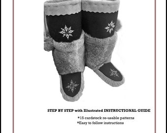 How to make Mukluks  ~ Step by Step Instructional Guides Easy reusable  Patterns includes 15 sizes from infant 0 to mens 11-12