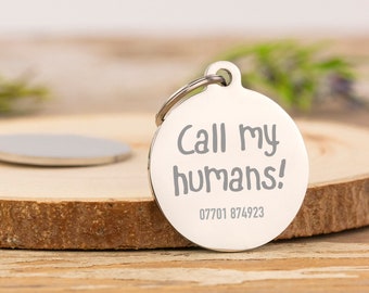 Call My Humans Engraved Dog ID Tag | Personalised Silver Collar Tag | ID Tag for Pets | 3cm