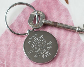 Bestest Sister Ever Ever Keyring, Personalized Keyring for sister, Best sister keyring