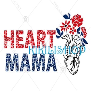 Heart Mama Anatomic Heart with Flowers Jpg, png, svg Digital Downloads, CHD Awareness Digital Download, Heart Mama Clipart Bundle