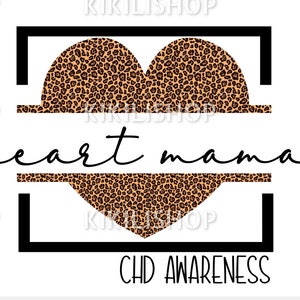 Heart Mama Digital Download, CHD Awareness Leopard Print image for sublimation, digital download for sublimation