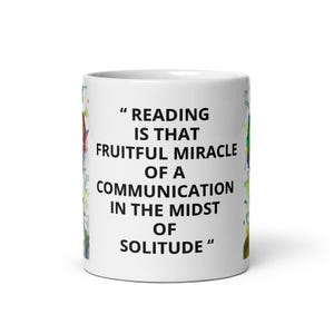 MUG - MARCEL PROUST quote .10 -various sizes! mugs coffee cup painting art print