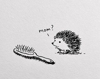 Funny Hedgehog Hairbrush Wall Art, Minimalist Cute Animal Drawing Poster, Hand Drawn Spiky Sketch, Mom Quote Illustration, Digital Download