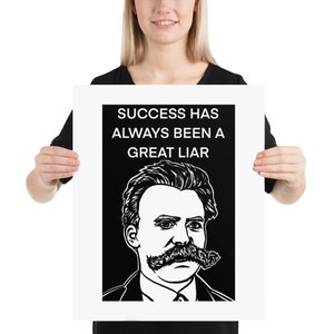 FRIEDRICH NIETZSCHE quote .10 - POSTER - ink portrait - various sizes available! print painting - success has always been a liar