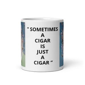 MUG - SIGMUND FREUD quote .5 - various sizes! mugs coffee cup painting art print psychology psychologist analysis