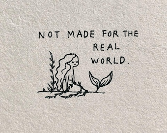 Not Made For The Real World Mermaid Drawing, Cute Fantasy Poster, Minimalist Ink Sketch, Vintage Ocean Sea Wall Art Print, Digital Download