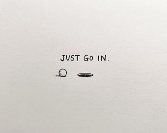 Just Go In Poster, Funny Golf Wall Art, Golf Ball and Hole Doodle Print, Sports Quote Club Decor, Minimalist Golf Art, Digital Download