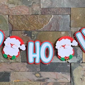 Ho Ho Ho Santa Christmas Banner Christmas Party Decorations Santa Claus Theme Party Decor Christmas Mantle Decor Ho Ho Ho Banner
