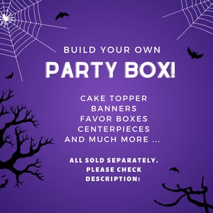 Puede incluir: Fondo morado con una telara&ntilde;a blanca y murci&eacute;lagos. El texto dice "BUILD YOUR OWN PARTY BOX!" y enumera art&iacute;culos como un adorno para pastel, pancartas, cajas de regalo, centros de mesa y m&aacute;s. El texto tambi&eacute;n dice "ALL SOLD SEPARATELY. PLEASE CHECK DESCRIPTION!"