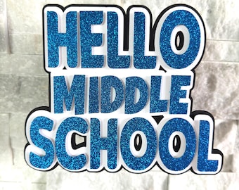 Elementary School Graduation Cake Topper, Hello Middle School Cake Topper, Graduation Party Decorations, Class of 2026 Party Decor