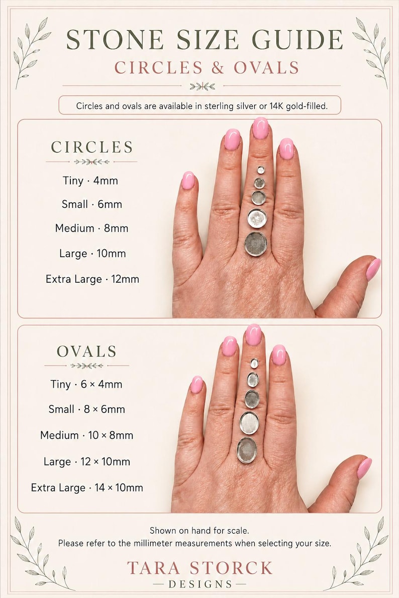 May include: A stone size guide chart for circles and ovals, featuring text labels for sizes ranging from 4mm to 14mm. The chart displays circular and oval settings on a hand for scale, with options available in sterling silver or 14K gold-filled.