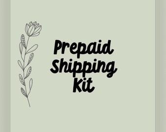 Prepaid Shipping Kit