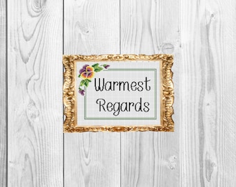 Warmest Regards -  Funny Work Snarky Subversive Cross Stitch Pattern - Instant Download