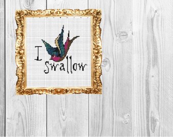 I swallow - Dirty Snarky Cross Stitch Pattern - Instant Download