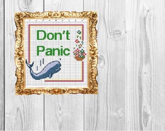 Don't Panic - Cross Stitch Pattern - Instant Download