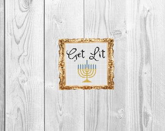 Get Lit - Hanukkah Holiday Funny Cross Stitch Pattern - Instant Download