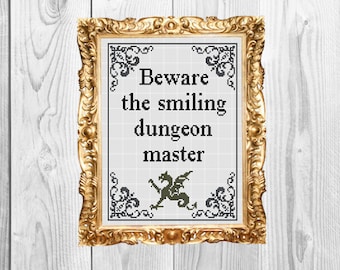 Beware the Smiling Dungeon Master - Nerdy Geek Cross Stitch Pattern - Instant Download