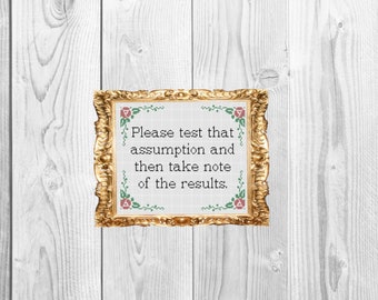 Please  test that assumption and take note of the results - Nerdy Geek Cross Stitch Pattern - Instant Download