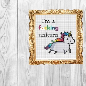 I'm a F*cking Unicorn - Mature Cross Stitch Pattern - Instant Download