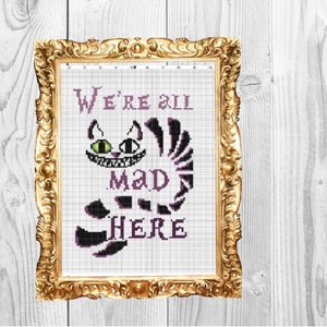 We're All Mad Here - Alice in Wonderland Cheshire Cat Cross Stitch Pattern - Instant Download