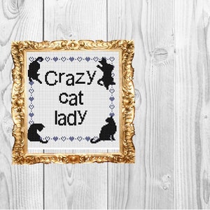 Crazy Cat Lady - Cross Stitch Pattern - Instant Download