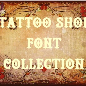 May include: A vintage-style image with a decorative border featuring hearts, flowers, and a padlock. The text "TATTOO SHOP FONT COLLECTION" is written in a bold, decorative font.