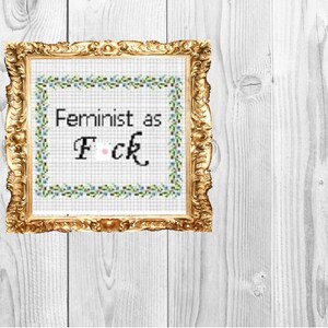 Feminist as F*ck - grappig modern kruissteekpatroon - direct downloaden