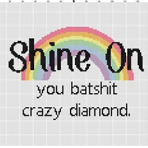 Shine On You Batsht Crazy Diamond Funny Modern Insulting | Etsy
