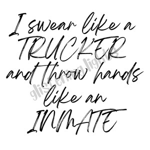 Swear Like a Trucker SVG, PNG, JPG File