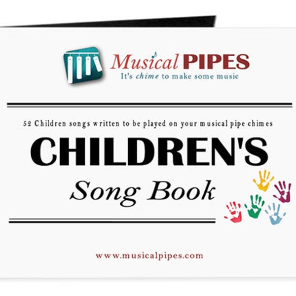 Pipe Chime Children's Music Song Book (Printed)