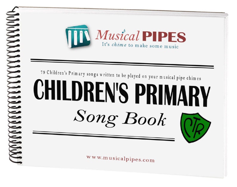 Pipe Chime Children's Primary Music Song Book Printed image 1
