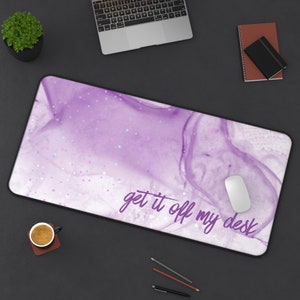 Get It Off My Desk Desk Mat Mousepad Desk Pad Cute Desk Mat Office Coworker