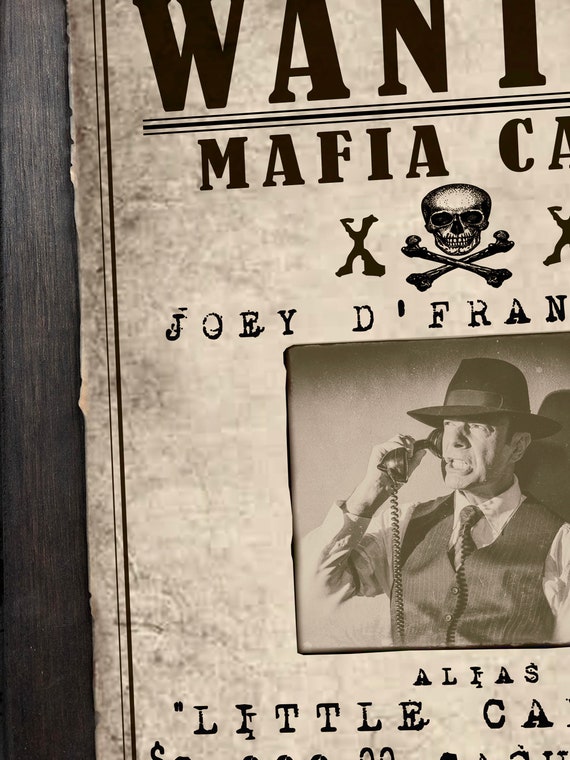 Mafia Capo Wanted Sign - Wanted Poster - Rustic Vintage Man Cave