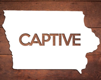 Iowa Captive Vinyl Sticker Car Window Door Bumper Decal Pride Home IA