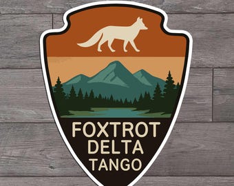 Foxtrot Delta Tango, Funny, Die Cut Sticker, National Park