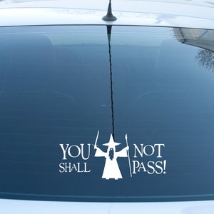 Gandalf You Shall Not Pass LOTR Vinyl Sticker Car Window Door Bumper Decal Lord Of The Rings image 2