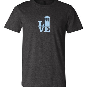 Love Dr Doctor Who Tardis T-shirt Tee Tshirt Unisex