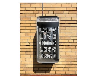 Long Live Obsolescence • Public Art Postcard