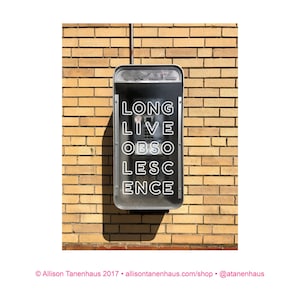 Long Live Obsolescence • Public Art Postcard
