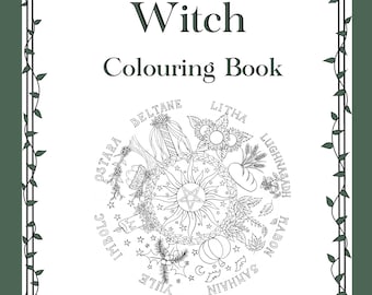 Wheel of the Year Colouring Book, Digital Download Only, 10 Printable Colouring Pages, Witch Colouring Sheets
