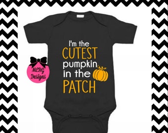 I'm the cutest pumpkin in the patch baby onsie or toddler shirt, Halloween baby clothes, thanksgiving baby outfit, baby Halloween onsie